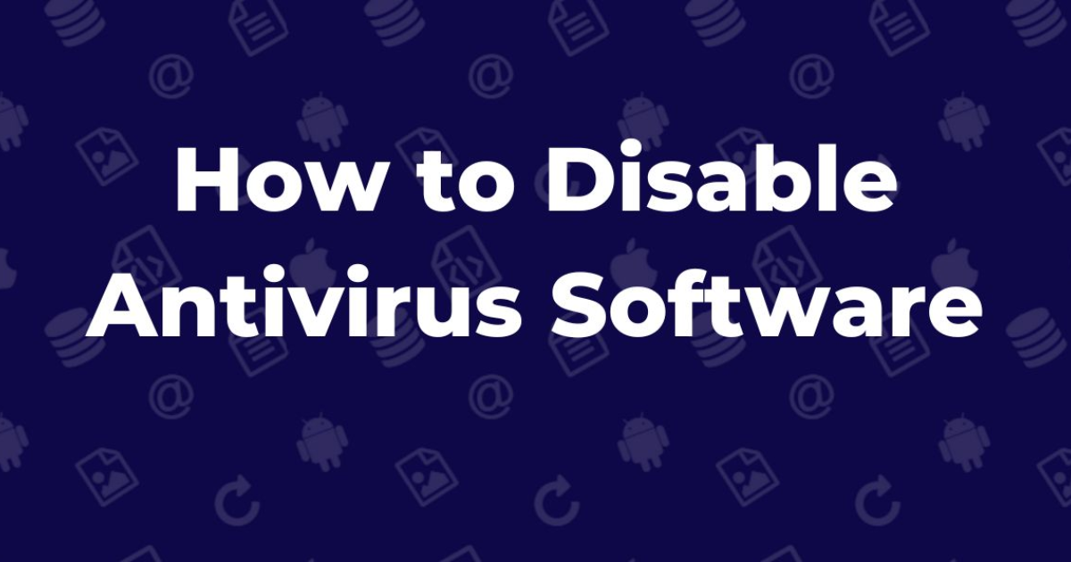 disable-antivirus-software