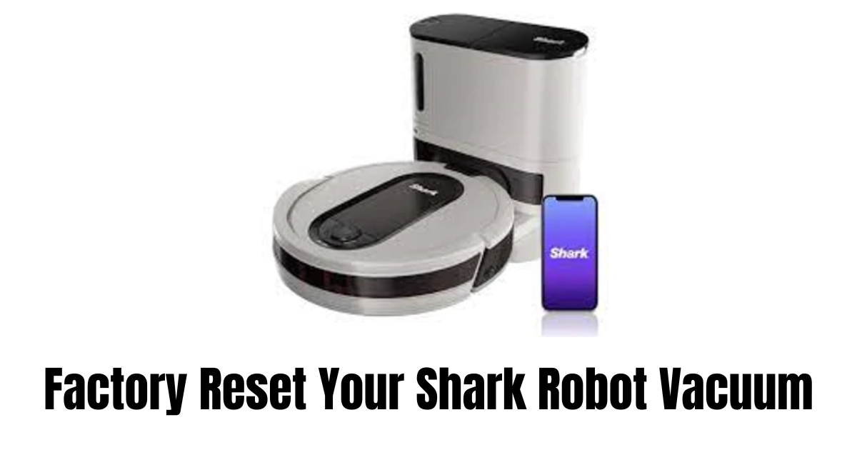 reset-your-shark-robot-vacuum