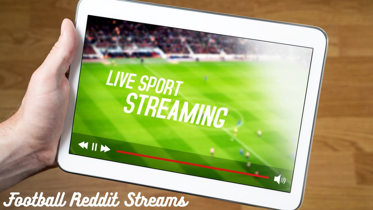 Football Reddit Streams